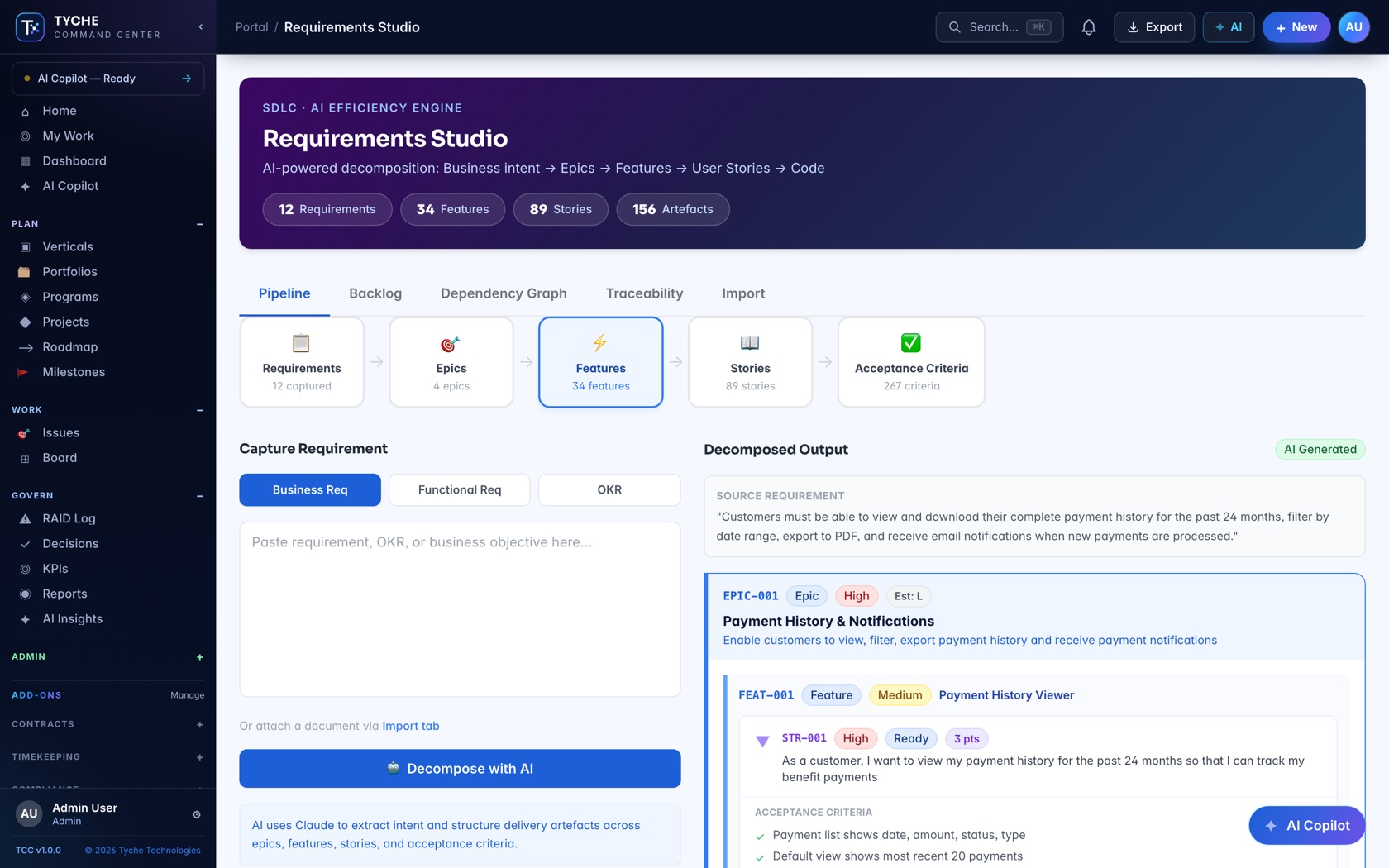 The Requirements Studio uses AI to decompose business intent into epics, features, stories and acceptance criteria.